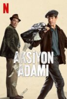 Aksiyon Adamı izle