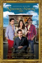 Nosotros los Nobles izle