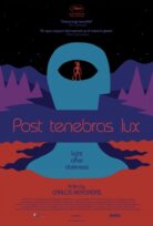Post Tenebras Lux izle