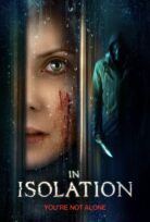 In isolation izle