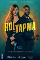 Rol Yapma izle