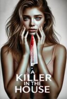 A Killer in the House izle