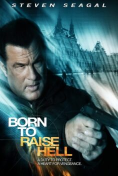 Born to Raise Hell izle