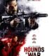 Hounds of War izle
