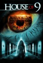 House of 9 izle