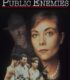 Public Enemies (1996) izle
