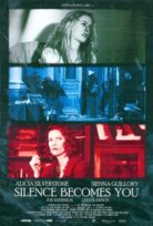 Silence Becomes You izle