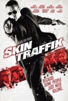 Skin Traffik izle