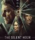 The Silent Hour izle