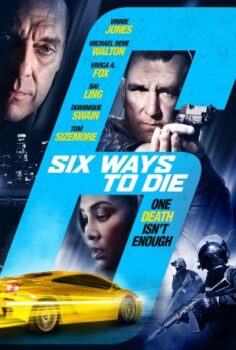 6 Ways to Die izle