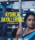 Aydınlık Hayallerimiz izle