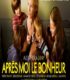 Après moi le bonheur izle