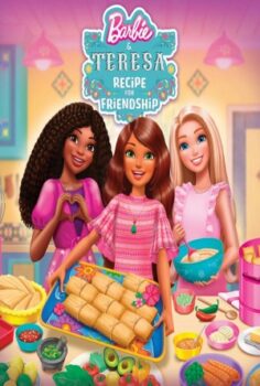 Barbie and Teresa: Recipe for Friendship izle