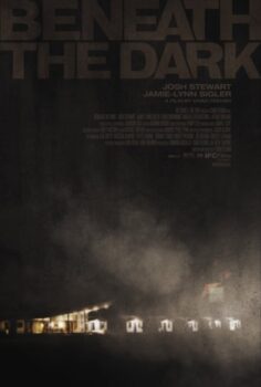 Beneath the Dark izle