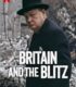 Britanya ve Blitz izle
