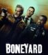 Boneyard izle