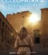 Cleopatra’s Final Secret izle