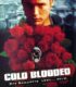 Coldblooded (1995) izle