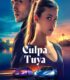 Culpa tuya izle