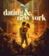 Dating & New York izle