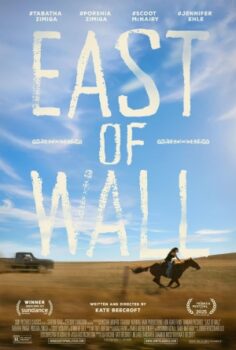 East of Wall izle