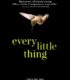 Every Little Thing izle