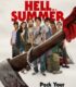 Hell of a Summer izle