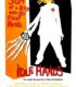 Idle Hands (1999) izle