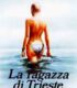 La ragazza di Trieste (1982) izle