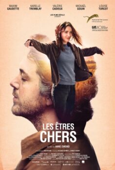 Les êtres chers izle