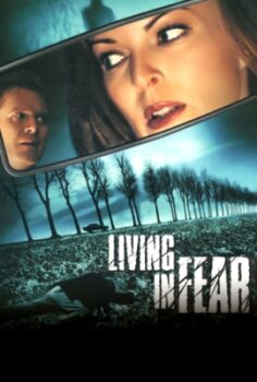 Living in Fear izle