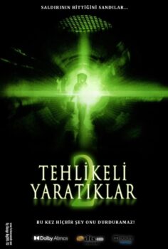Tehlikeli Yaratıklar 2 izle