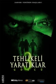 Tehlikeli Yaratıklar 3 izle