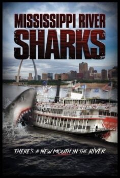 Mississippi River Sharks izle