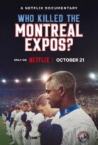 Montreal Expos: Bir Beyzbol Takımının Sonu izle