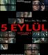 5 Eylül izle