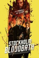 Stockholm Bloodbath izle