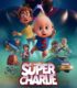 Süper Charlie izle