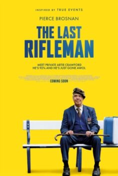 The Last Rifleman izle