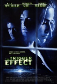 The Trigger Effect (1996) izle
