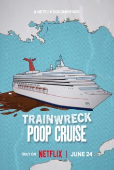 Trainwreck: Poop Cruise izle