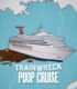 Trainwreck: Poop Cruise izle