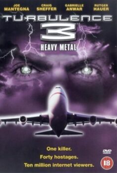 Turbulence 3: Heavy Metal izle