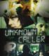 Unknown Caller izle