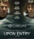 Upon Entry izle