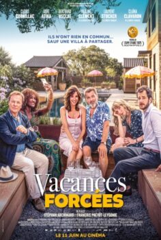 Vacances forcées izle