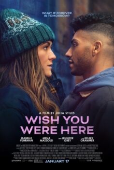 Wish You Were Here izle